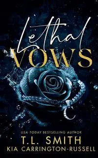 Lethal Vows - Kia Carrington-Russell