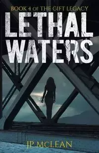 Lethal Waters - McLean JP