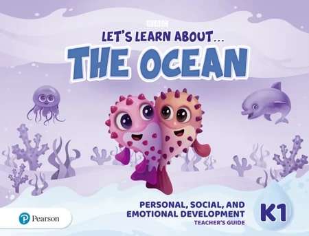 Let's Learn About the Ocean K1. Personal, Social & Emotional Development Teacher's Guide