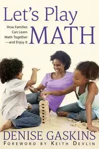 Let's Play Math - Denise Gaskins