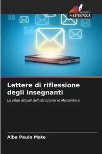 Lettere di riflessione degli insegnanti - Alba Mate Paulo