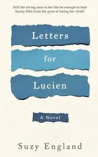 Letters for Lucien - Suzy England