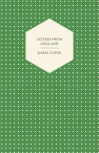 Letters from England - Čapek Karel