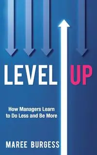 Level Up - Burgess Maree