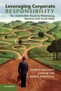 Leveraging Corporate Responsibility - Bhattacharya C. B.