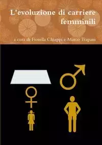 L'evoluzione di carriere femminili - Marco Trapani