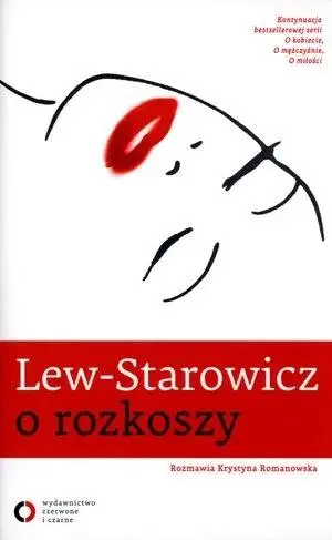 Lew - Starowicz o rozkoszy - Zbigniew Lew-Starowicz