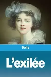 L'exilée - Delly