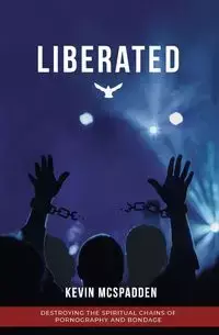 Liberated - Kevin McSpadden R