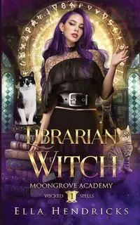 Librarian Witch - Ella Hendricks