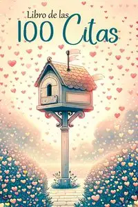 Libro de las 100 Citas - Memoirs Quillscribe