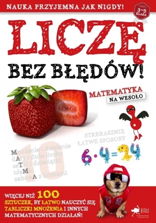 Liczę bez błędów! Matematyka na wesoło 2023 - praca zbiora