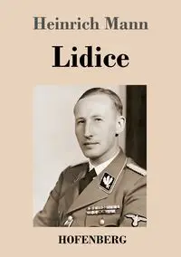 Lidice - Mann Heinrich