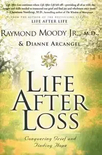 Life After Loss - Raymond Moody