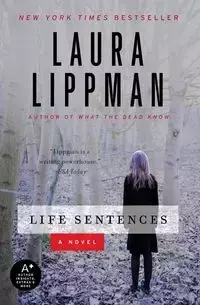 Life Sentences - Laura Lippman