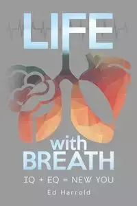 Life With Breath - Ed Harrold