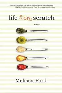 Life from Scratch - Melissa Ford