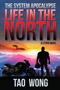 Life in the North - Wong Tao