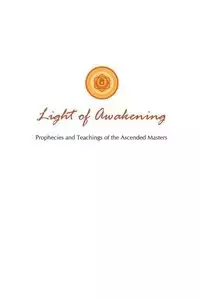 Light of Awakening - Lori Toye Adaile