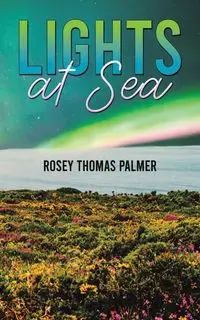 Lights at Sea - Palmer Thomas Rosey