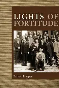 Lights of Fortitude - Harper Barron Deems