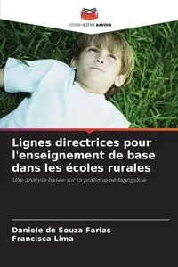 Lignes directrices pour l'enseignement de base dans les écoles rurales - Daniele Farias de Souza