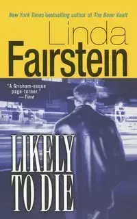 Likely to Die - Linda Fairstein