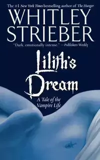 Lilith's Dream - Whitley Strieber