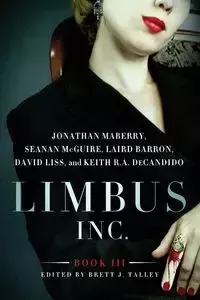 Limbus, Inc. - Book III - Jonathan Maberry