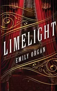 Limelight - Emily Organ