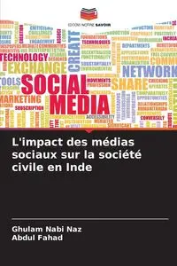 L'impact des médias sociaux sur la société civile en Inde - Naz Ghulam Nabi