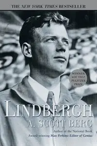 Lindbergh - Scott Berg A.