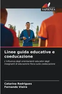 Linee guida educative e coeducazione - Catarina Rodrigues