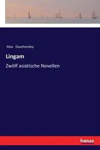 Lingam - Max Dauthendey