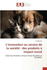 L'innovation au service de la société - Hassouni A.