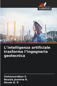 L'intelligenza artificiale trasforma l'ingegneria geotecnica - S. Vishnuvardhan