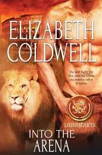 Lionhearts - Elizabeth Coldwell