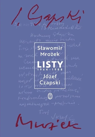 Listy 1964-1988 - Józef Czapski, Sławomir Mrożek