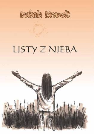 Listy z nieba - Izabela Brandt