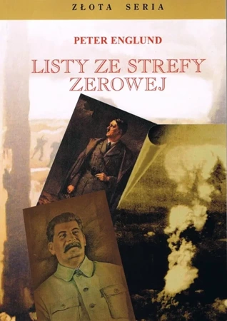 Listy ze strefy zerowej w.4 - Peter Englund