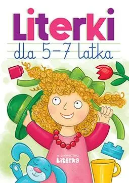 Literki dla 5-7 latka - W.E. Literka