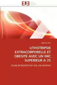 Lithotripsie extracorporelle et obesite avec un imc superieur a 35 - OLIVI-B