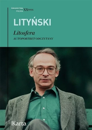 Litosfera. Autoportret odczytany - Jan Lityński