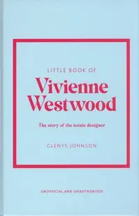 Little Book of Vivienne Westwood - Johnson Glenys