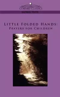 Little Folded Hands - Anonymous