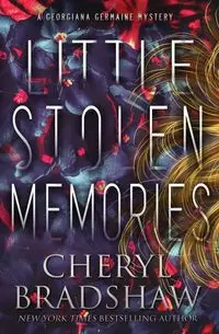 Little Stolen Memories - Cheryl Bradshaw