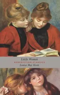 Little Women - Louisa May Alcott