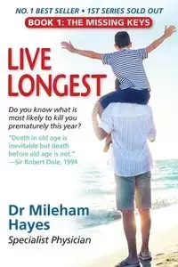 Live Longest - Hayes Mileham