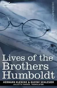 Lives of the Brothers Humboldt - Klencke Hermann