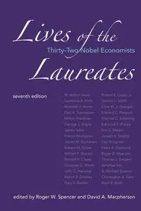 Lives of the Laureates, seventh edition - Spencer Roger W.